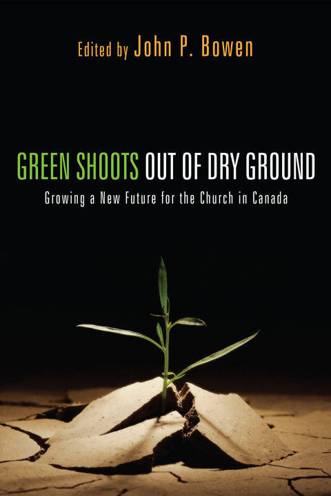 Cover image for book Green Shoots out of Dry Ground