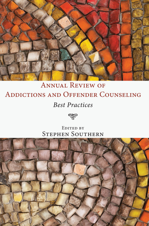 Cover image for book Annual Review of Addictions and Offender Counseling