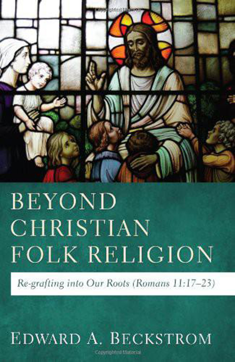 Cover image for book Beyond Christian Folk Religion