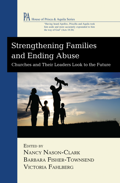 Cover image for book Strengthening Families and Ending Abuse