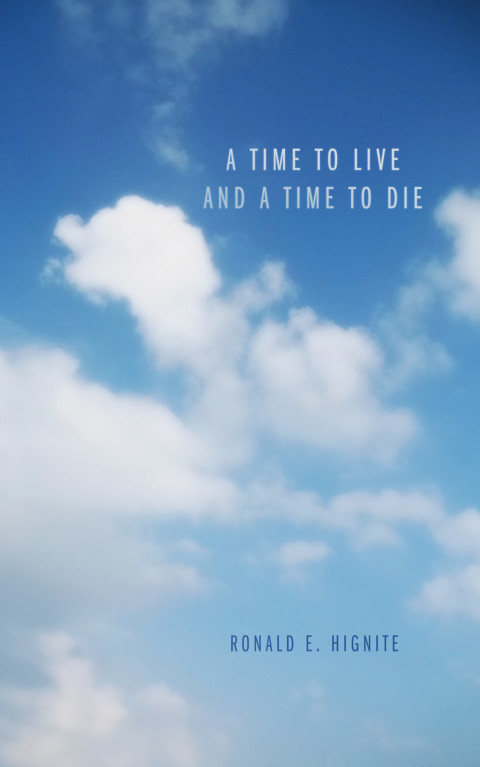 Cover image for book A Time to Live and a Time to Die