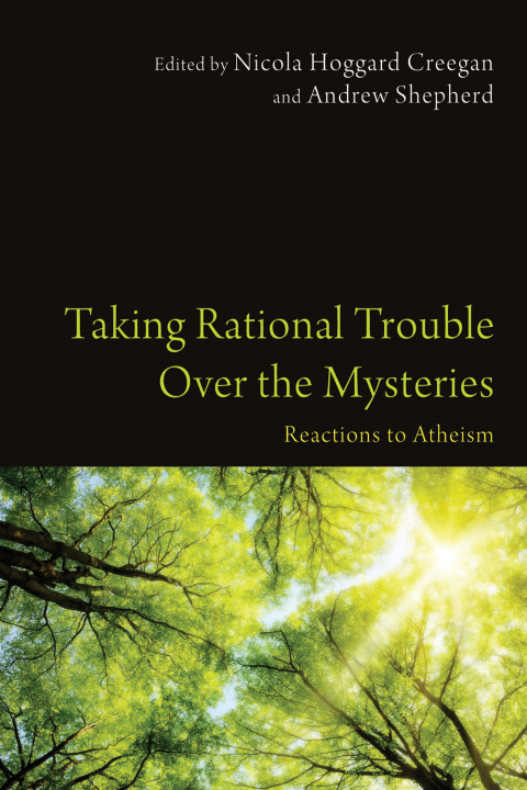 Cover image for book Taking Rational Trouble Over the Mysteries