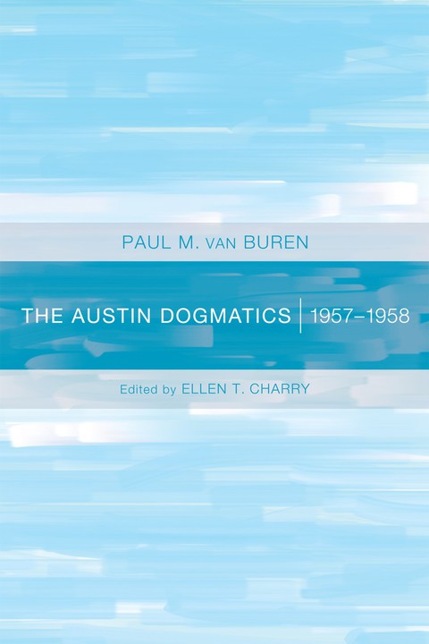 Cover image for book The Austin Dogmatics