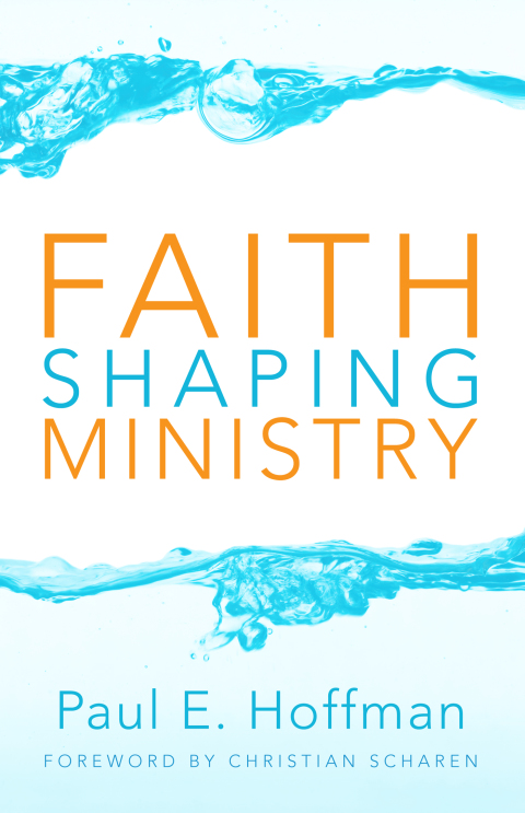 Cover image for book Faith Shaping Ministry