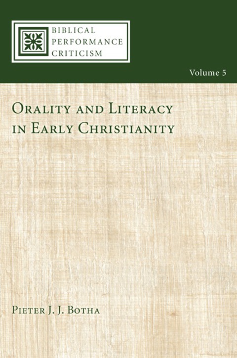 Cover image for book Orality and Literacy in Early Christianity