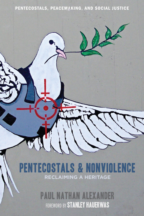 Cover image for book Pentecostals and Nonviolence