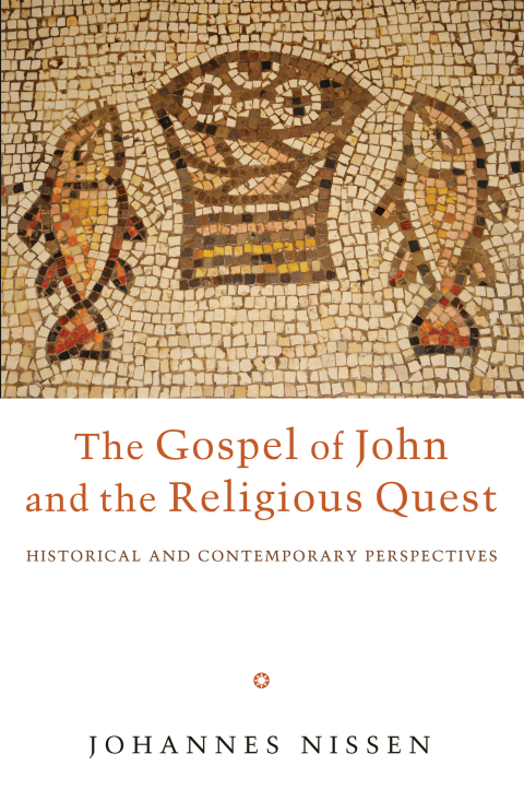 Cover image for book The Gospel of John and the Religious Quest