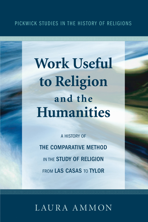 Cover image for book Work Useful to Religion and the Humanities
