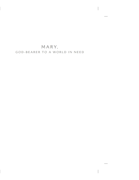 Cover image for book Mary, God-Bearer to a World in Need