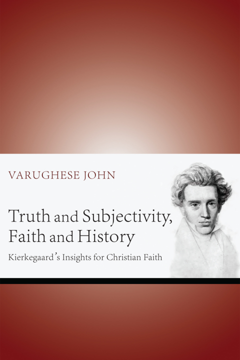 Cover image for book Truth and Subjectivity, Faith and History