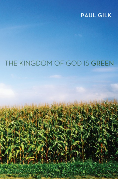 Cover image for book The Kingdom of God Is Green