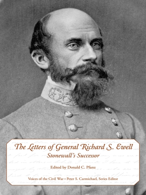 Cover image for book The Letters of General Richard S. Ewell