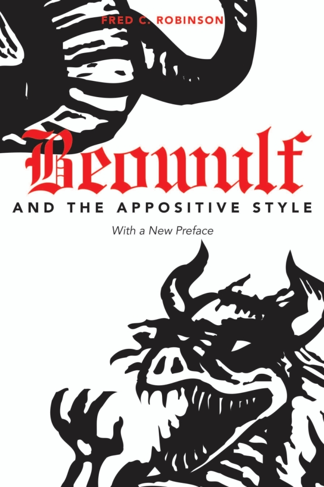 Beowulf and the Appositive Style