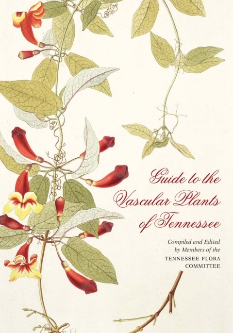 Cover image for book Guide to the Vascular Plants of Tennessee