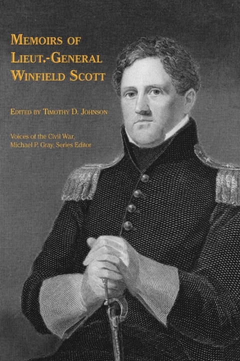 Cover image for book Memoirs of Lieut.-General Winfield Scott