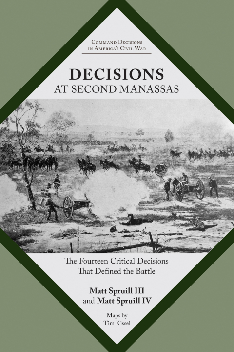 Cover image for book Decisions at Second Manassas