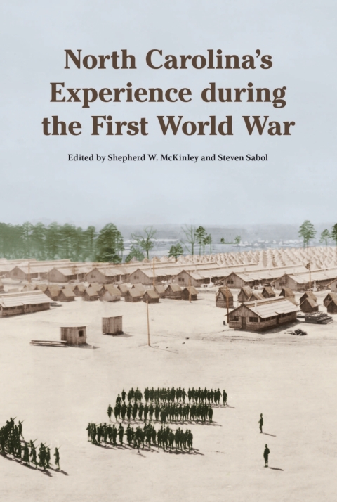 Cover image for book North Carolina's Experience during the First World War
