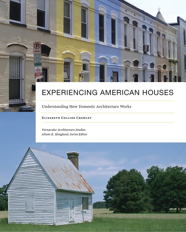 Experiencing American Houses