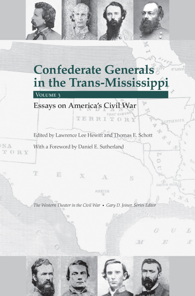 Confederate Generals in the Trans-Mississippi, Vol. 3