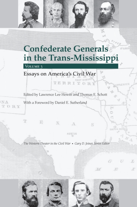 Cover image for book Confederate Generals in the Trans-Mississippi, Vol. 3