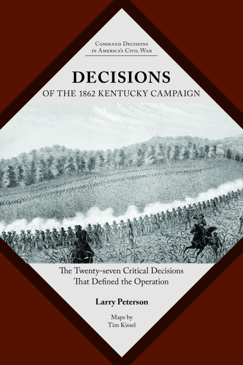 Cover image for book Decisions of the 1862 Kentucky Campaign
