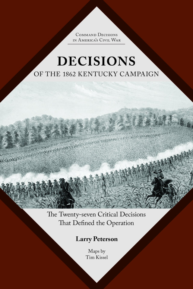 Decisions of the 1862 Kentucky Campaign