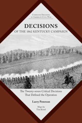 Decisions of the 1862 Kentucky Campaign