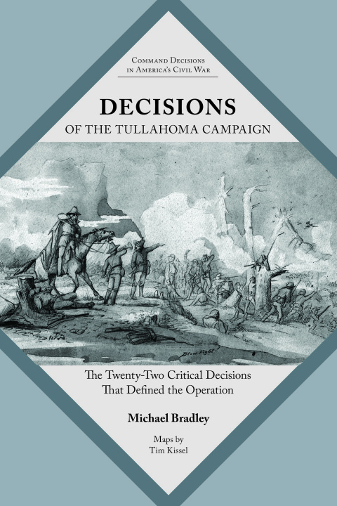 Cover image for book Decisions of the Tullahoma Campaign