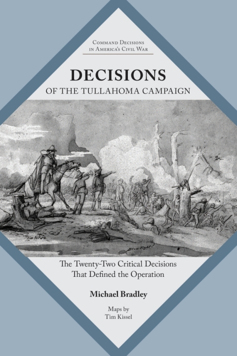 Cover image for book Decisions of the Tullahoma Campaign