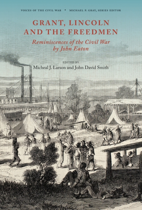 Cover image for book Grant, Lincoln and the Freedmen