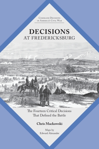 Decisions at Fredericksburg