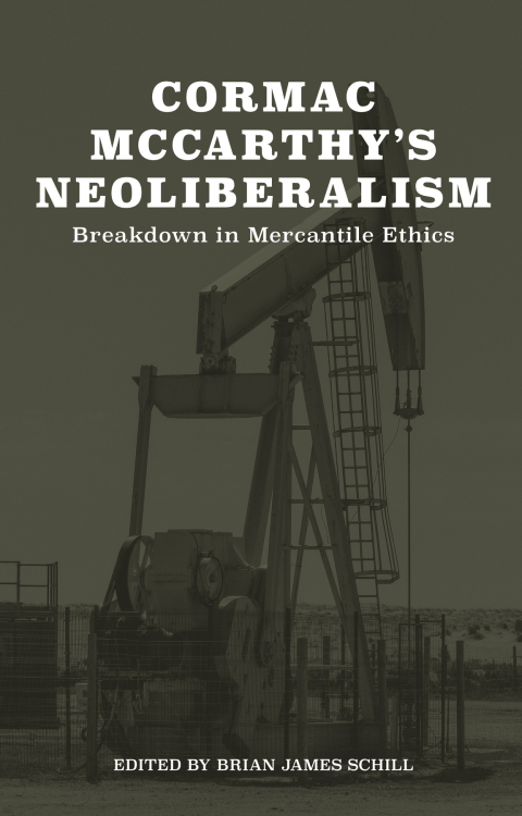 Cover image for book Cormac McCarthy’s Neoliberalism