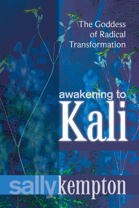Cover image for book Awakening to Kali
