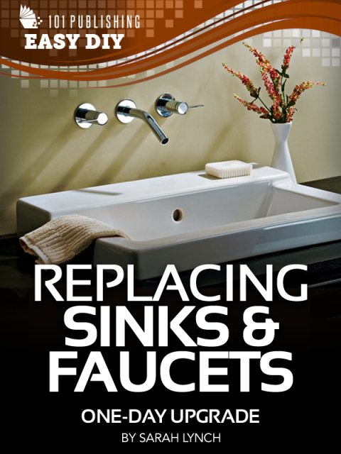 Cover image for book eHow-Upgrade Your Sinks and Faucets