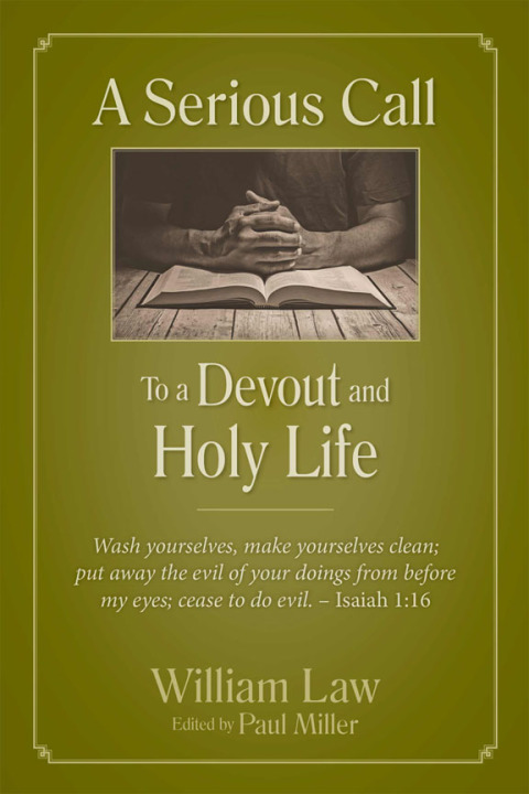 Cover image for book A Serious Call to a Devout and Holy Life