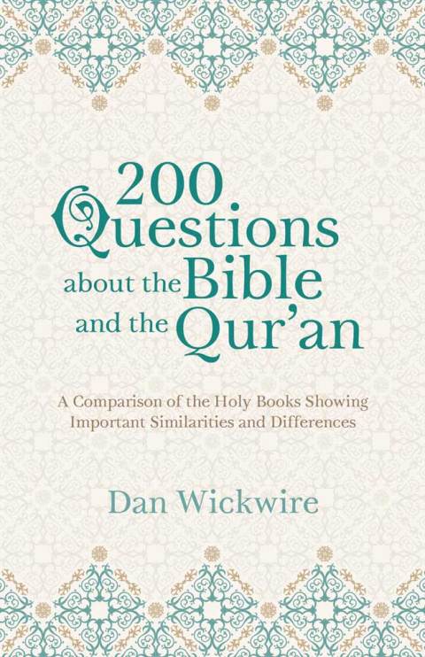 Cover image for book 200 Questions about the Bible and the Qur'an