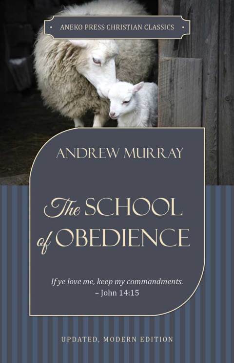 Cover image for book The School of Obedience