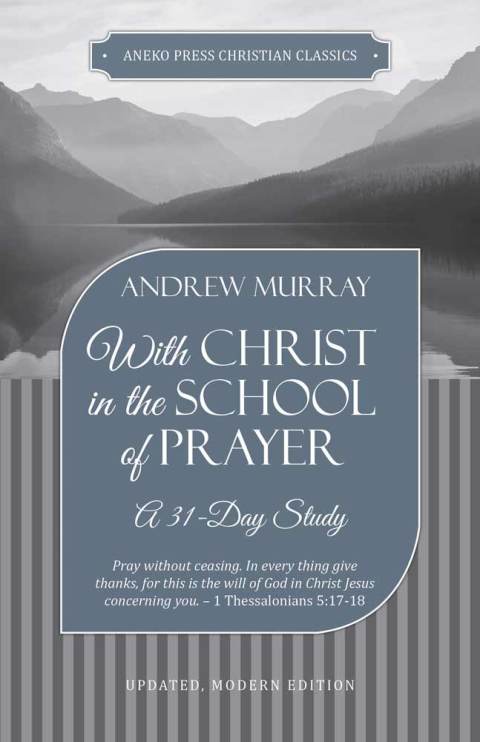 Cover image for book With Christ in the School of Prayer