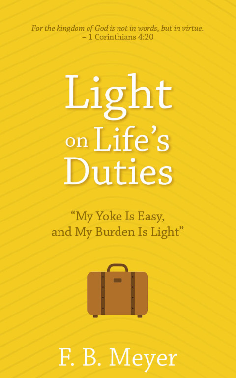 Cover image for book Light on Life's Duties