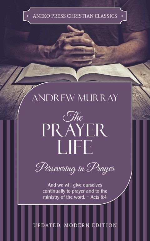 Cover image for book The Prayer Life