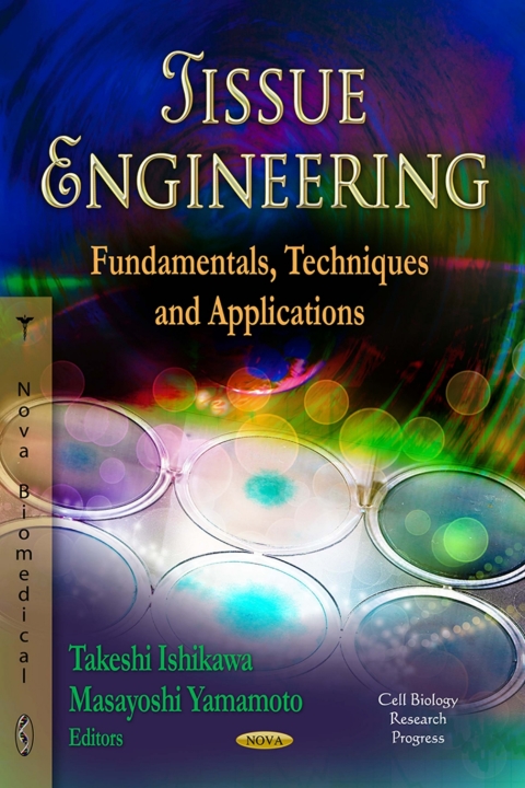 Cover image for book Tissue Engineering: Fundamentals, Techniques and Applications