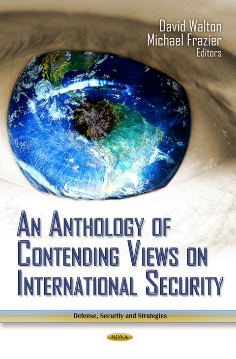 Cover image for book An Anthology of Contending Views on International Security