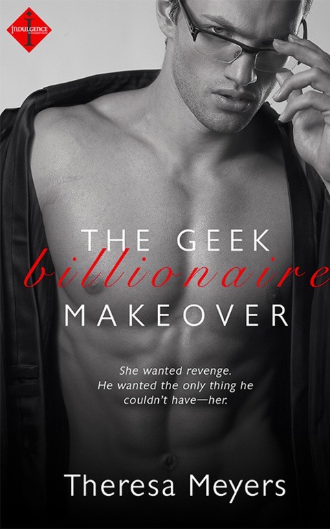 Cover image for book The Geek Billionaire Makeover