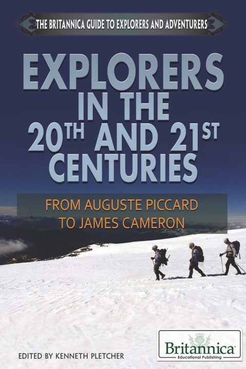 Cover image for book Explorers in the 20th and 21st Centuries