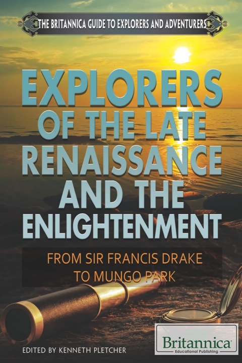 Cover image for book Explorers of the Late Renaissance and the Enlightenment