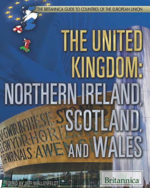 Cover image for book The United Kingdom: Northern Ireland, Scotland, and Wales