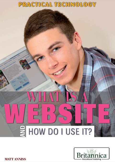 What Is a Website and How Do I Use It?