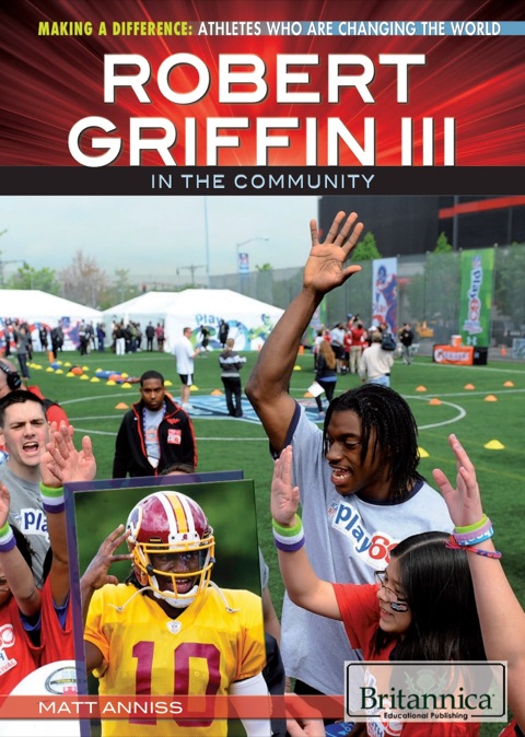 Cover image for book Robert Griffin III in the Community