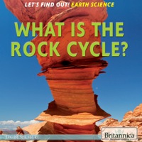 Titelbild: What Is the Rock Cycle? 1st edition 9781622752669