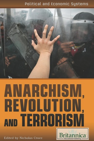 Anarchism, Revolution, and Terrorism